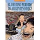 EL DESTINO PERDIDO DE ARGENTINO DIAZ