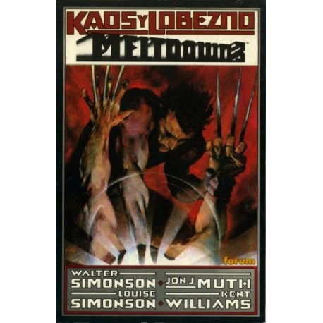 KAOS Y LOBEZNO: MELTDOWN 3