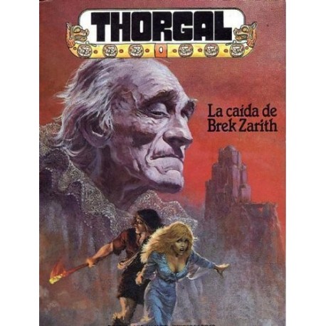 THORGAL Nº 1 LA CAIDA DE BREK ZARITH