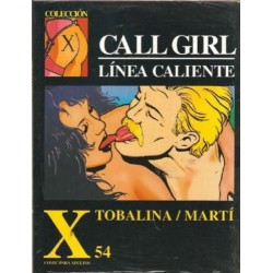 COLECCION X Nº 54 CALL GIRL: LINEA CALIENTE
