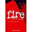 FIRE, UNA HISTORIA DE ESPÍAS