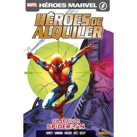 HÉROES DE ALQUILER VOL.2 Nº 2 OBJETIVO: SPIDERMAN