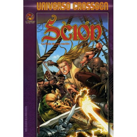 SCION Nº 4 LA FORJA DE UNA NACIÓN