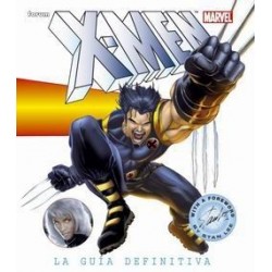 X-MEN: LA GUÍA DEFINITIVA