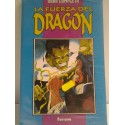 LA FUERZA DEL DRAGON- RETAPADO OBRA COMPLETA