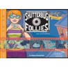 SHUTTERBUG FOLLIES