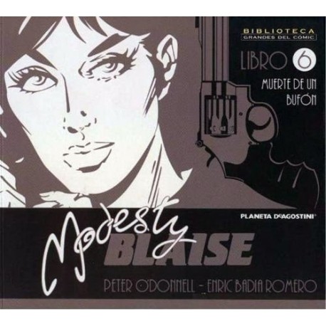 BIBLIOTECA GRANDES DEL CÓMIC: MODESTY BLAISE Nº 6 MUERTE DE UN BUFÓN