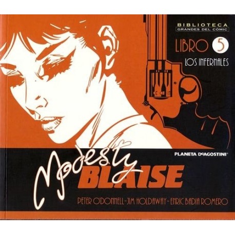 BIBLIOTECA GRANDES DEL CÓMIC: MODESTY BLAISE Nº 5 LOS INFERNALES