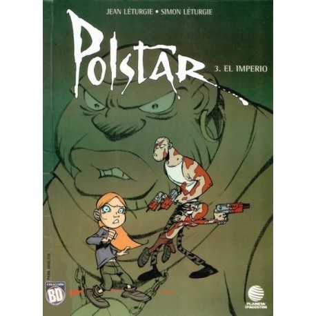 COLECCIÓN BD Nº 23 POLSTAR Nº 3 EL IMPERIO