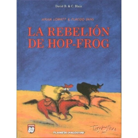 HIRAM LOWATT Y PLACIDO DANS Nº 1 LA REBELIÓN DE HOP-FROG