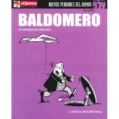 BALDOMERO: DE PERCANCE EN PERCANCE...