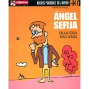 ÁNGEL SEFIJA: EN LA COSA MÁS NIMIA