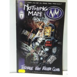 NOTHING MAN Nº 1 TEENAGE FAN KILLER CLUB