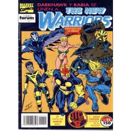 THE NEW WARRIORS VOL.1 Nº 22 NADA MÁS QUE LA VERDAD 1ª PARTE