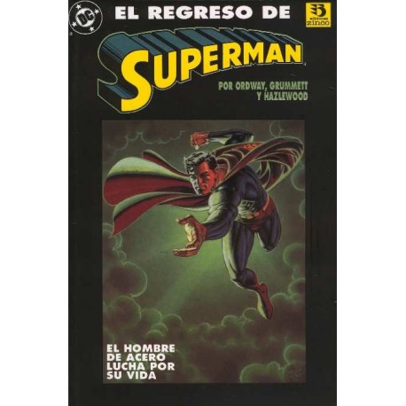 SUPERMAN: EL REGRESO DE SUPERMAN