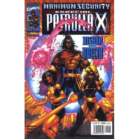 MAXIMUM SECURITY: ESPECIAL PATRULLA X