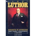 LEX LUTHOR: BIOGRAFÍA NO AUTORIZADA