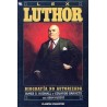 LEX LUTHOR: BIOGRAFÍA NO AUTORIZADA