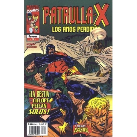 PATRULLA X : LOS AÑOS PERDIDOS Nº 3