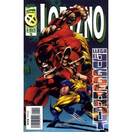 LOBEZNO VOL.2 Nº 3 LLEGA EL JUGGERNAUT