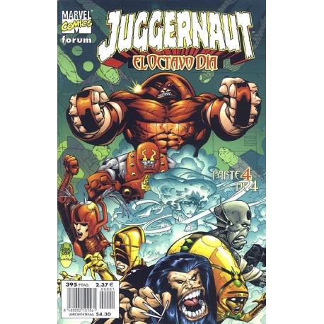 JUGGERNAUT: EL OCTAVO DÍA 4ª PARTE