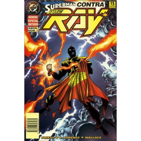 THE RAY ANUAL: SUPERMAN CONTRA THE RAY