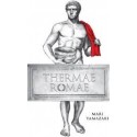 THERMAE ROMAE